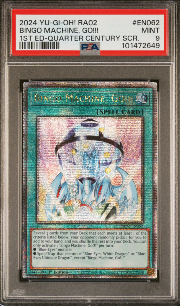 2024 YU-GI-OH! RA02-25TH ANNIVERSARY RARITY COLLECTION II EN062 BINGO MACHINE, GO!!! 1ST EDITION-QUARTER CENTURY SECRET RARE PSA 9