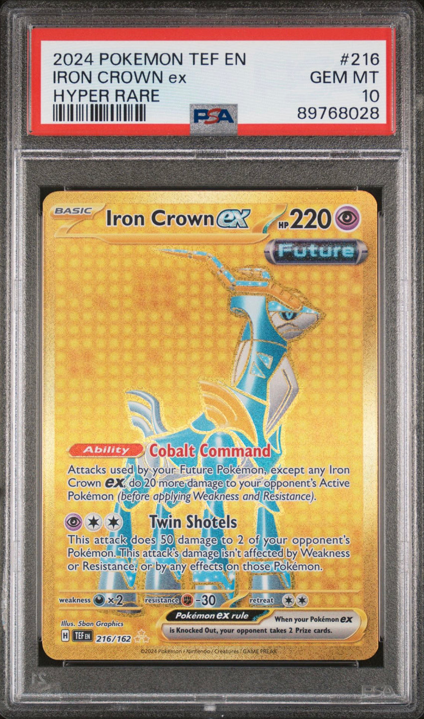 2024 POKEMON TEF EN-TEMPORAL FORCES 216 IRON CROWN EX HYPER RARE PSA 10