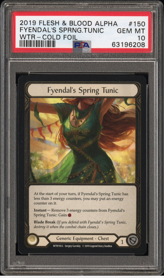 Fyendal’s Spring Tunic Alpha - Cold Foil - Flesh And Blood WTR PSA 10 ONE OF ONE